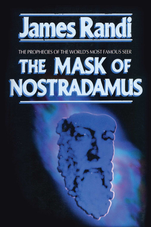 Mask of Nostradamus by James Randi, 9780879758301