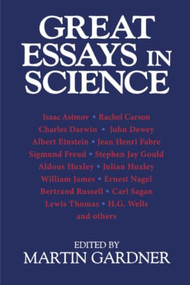 Great Essays in Science by Martin Gardner, 9780879758530