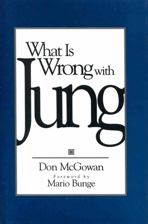 What Is Wrong with Jung? by Don Mcgowan, 9780879758592
