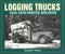 Logging Trucks 1915-1970 Photo Archive by Donald Wood, 9781882256594