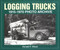 Logging Trucks 1915-1970 Photo Archive by Donald Wood, 9781882256594