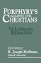 Porphyry's Against the Christians by R. Joseph Hoffman, 9780879758899