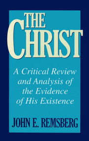 Christ - 9780879759247 by John E. Remsburg, 9780879759247