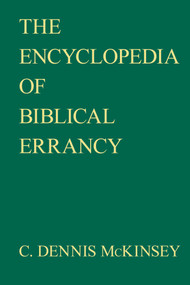 Encyclopedia of Biblical Errancy by C. Dennis Mckinsey, 9780879759261