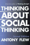 Thinking about Social Thinking by Antony G. Flew, 9780879759544