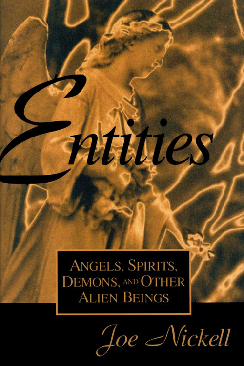 Entities by Joe Nickell, 9780879759612