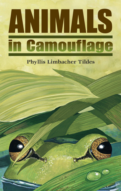 Animals in Camouflage by Phyllis Limbacher Tildes, Phyllis Limbacher Tildes, 9780881061345