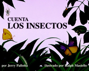 Cuenta los insectos (Spanish Edition) by Jerry Pallotta, Ralph Masiello, 9780881064193
