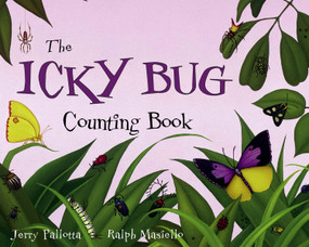 The Icky Bug Counting Book by Jerry Pallotta, Ralph Masiello, 9780881064964