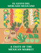 El Gusto del mercado mexicano by Nancy Maria Grande Tabor, Nancy Maria Grande Tabor, 9780881068207