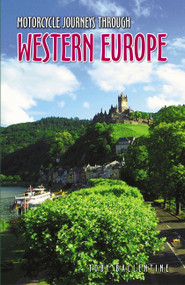 Motorcycle Journeys through Western Europe by Toby Ballentine, 9781884313820