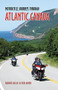 Motorcycle Journeys Through Atlantic Canada by Rannis Gillis, Ken Aiken, 9781884313844