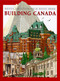 Building Canada by Bonnie Shemie, 9780887765049