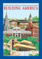 Building America by Janice Weaver, Bonnie Shemie, 9780887766060
