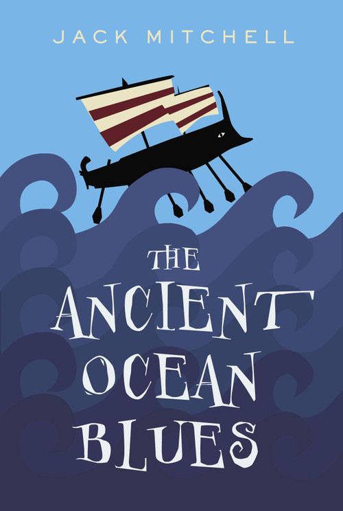 The Ancient Ocean Blues by Jack Mitchell, 9780887768323