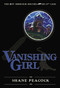 Vanishing Girl (The Boy Sherlock Holmes, His Third Case) by Shane Peacock, 9780887768521