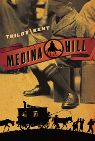 Medina Hill by Trilby Kent, 9780887768880