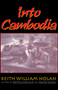 Into Cambodia by Keith Nolan, 9780891416739
