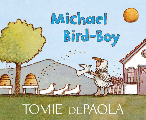 Michael Bird-Boy by Tomie dePaola, Tomie dePaola, 9781481443333