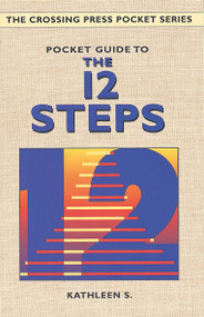 Pocket Guide to the 12 Steps by Kathleen S., 9780895948649