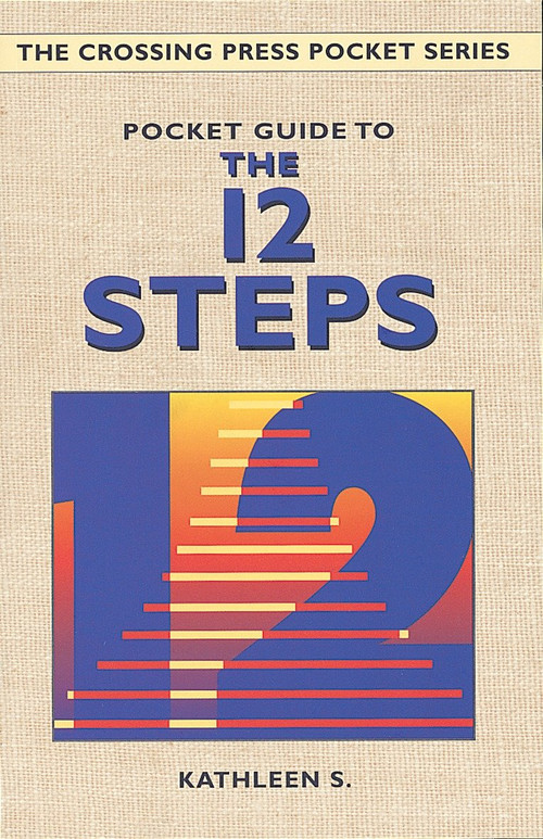 Pocket Guide to the 12 Steps by Kathleen S., 9780895948649