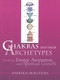 Chakras and Their Archetypes (Uniting Energy Awareness and Spiritual Growth) by Ambika Wauters, 9780895948915