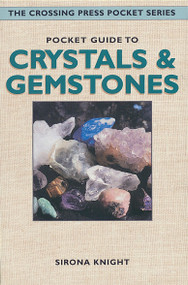 Pocket Guide to Crystals and Gemstones by Sirona Knight, 9780895949479