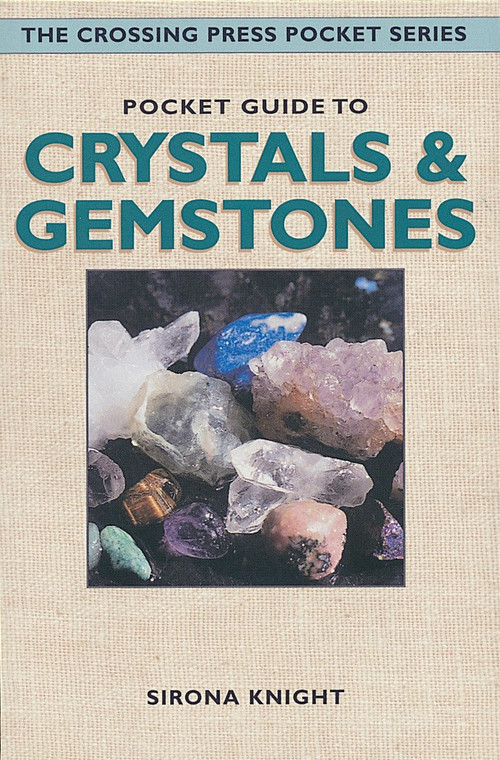 Pocket Guide to Crystals and Gemstones by Sirona Knight, 9780895949479