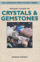 Pocket Guide to Crystals and Gemstones by Sirona Knight, 9780895949479