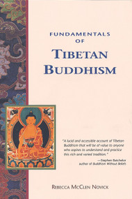 Fundamentals of Tibetan Buddhism by Rebecca McClen Novick, 9780895949530