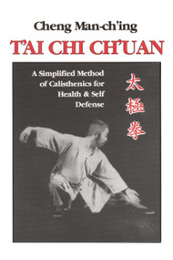 T'ai Chi Ch'uan (A Simplified Method of Calisthenics for Health and Self-Defense) by Cheng Man-ch'ing á, 9780913028858