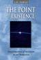 The Point of Existence (Transformations of Narcissism in Self-Realization) by A. H. Almaas, 9780936713090
