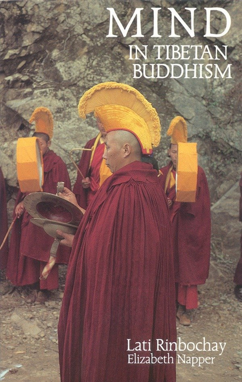 Mind in Tibetan Buddhism by Lati Rinbochay, Elizabeth Napper, 9780937938027