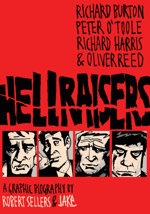 Hellraisers by Robert Sellers, JAKe, 9781906838362