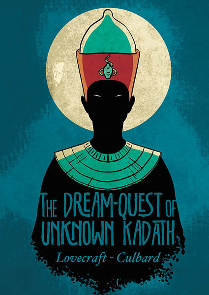 H.P. Lovecraft's The Dream-Quest of Unknown Kadath - 9781906838850 by H. P. Lovecraft, I.N.J. Culbard, I.N.J. Culbard, 9781906838850