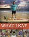 What I Eat (Around the World in 80 Diets) by Peter Menzel, Faith D'Aluisio, 9780984074402