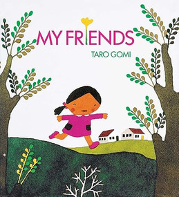 My Friends - 9780811847865 by Taro Gomi, 9780811847865