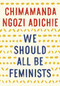 We Should All Be Feminists (Miniature Edition) by Chimamanda Ngozi Adichie, 9781101911761