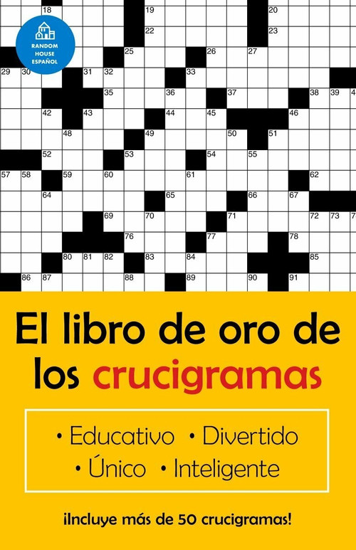 El libro de oro de los crucigramas / The Golden Book of Puzzles by Jim Puzzler, 9781400002047