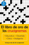 El libro de oro de los crucigramas / The Golden Book of Puzzles by Jim Puzzler, 9781400002047