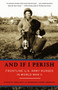 And If I Perish (Frontline U.S. Army Nurses in World War II) by Evelyn Monahan, Rosemary Neidel-Greenlee, 9781400031290