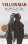 Yellowman (and My Red Hand, My Black Hand) by Dael Orlandersmith, 9781400032068