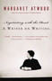 Negotiating with the Dead (A Writer on Writing) by Margaret Atwood, 9781400032600
