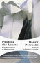 Pushing the Limits (New Adventures in Engineering) by Henry Petroski, 9781400032945