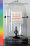 The Ten Most Beautiful Experiments by George Johnson, 9781400034239