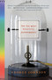 The Ten Most Beautiful Experiments by George Johnson, 9781400034239