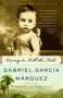 Living to Tell the Tale (An Autobiography) by Gabriel García Márquez, Edith Grossman, 9781400034543