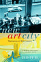 New Art City (Manhattan at Mid-Century) by Jed Perl, 9781400034659