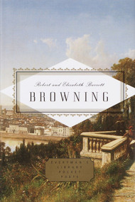 Browning: Poems (Edited by Peter Washington) by Robert Browning, Elizabeth Barrett Browning, Peter Washington, 9781400040223
