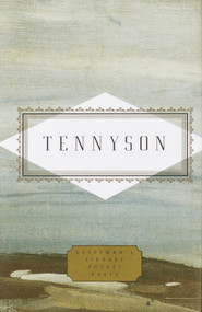 Tennyson: Poems (Edited by Peter Washington) by Lord Alfred Tennyson, Peter Washington, 9781400041879